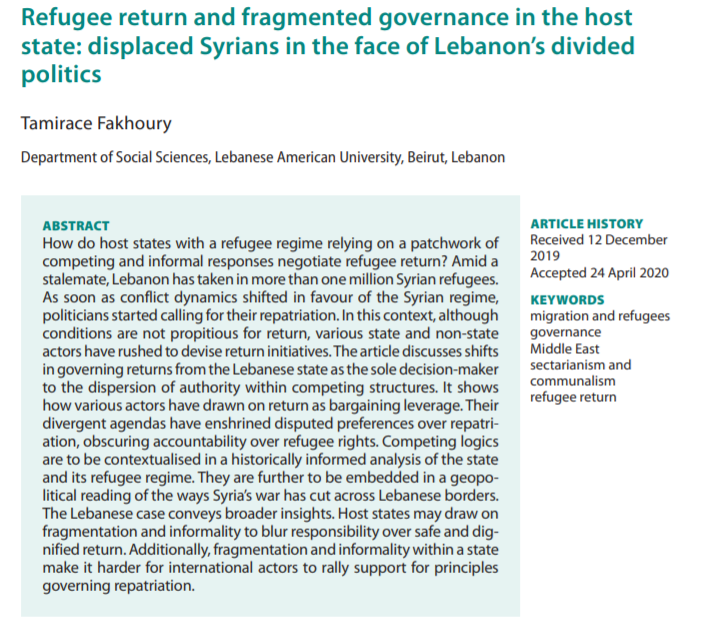 Tamyfakhoury's tweet photo. Delighted to share my new article "#Refugee return and fragmented governance in the host state: displaced #Syrians in the face of #Lebanon's divided politics" in Third World Quarterly @thirdworldq @LAUArtsSciences @AGYA_events @EUMENIA_JMN @rights_4_time 
https://t.co/cgYgLkqriM https://t.co/a7kyb4CD0X
