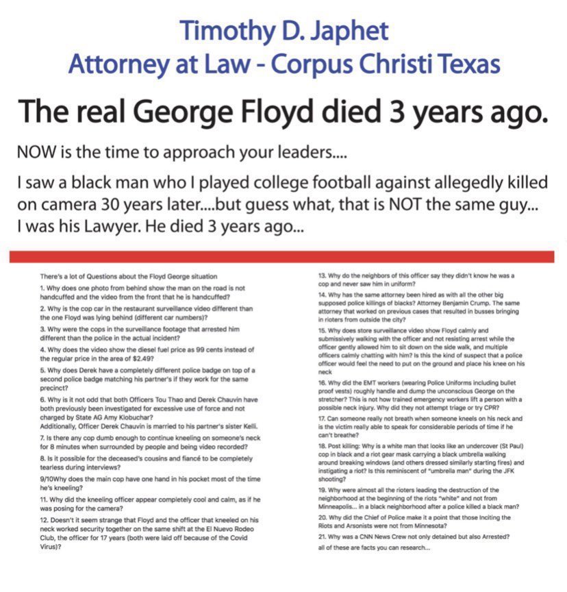 patriotwar90's tweet image. 💾GEORGE FLOYD FILES💾

ATTORNEY TIMOTHY D. JAPHET CLAIMS THE REAL #GeorgeFloyd DIED 3 YEARS AGO. WE NEED TO RESEARCH THIS MORE. COULD IT BE?

#WWG1WGAWORLDWIDE  #WWG1WGA 
#Obamagate #qanon #qarmy #DigitalSoldiers 
#TheGreatAwakening  #trump2020