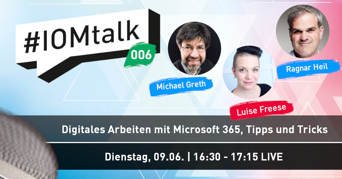 socmonforum's tweet photo. Tipps &amp; Tricks zum Digitalen Arbeiten mit von @LuiseFreese, @mysharepoint
Michael Greth &amp; Ragnar Heil @ragnarh heute, Dienstag Nachmittag um 16.30 Uhr LIVE beim #iomtalk auf Facebook und unserer Website. #DigitaleArbeit #iom20 @iomsummit #Digital Workplace #iomisiert https://t.co/yYoBrNRmLN