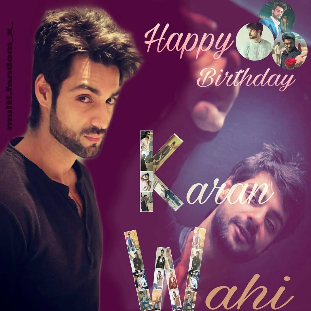 #HappyBirthdayKaranWahi