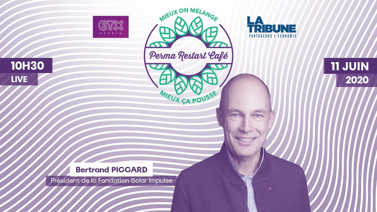 latribuneevents's tweet photo. 🔴Le #PermaRestartCafe, en partenariat avec @ETX_studio revient jeudi 11 juin pour un nouveau numéro, animé par @jdoncieux et @jc_tortora. Nous sommes heureux de recevoir @bertrandpiccard, président de la fondation @solarimpulse.
➡ Plus d'infos https://t.co/oi6VMQZ2zX https://t.co/z4zl7f2Uza