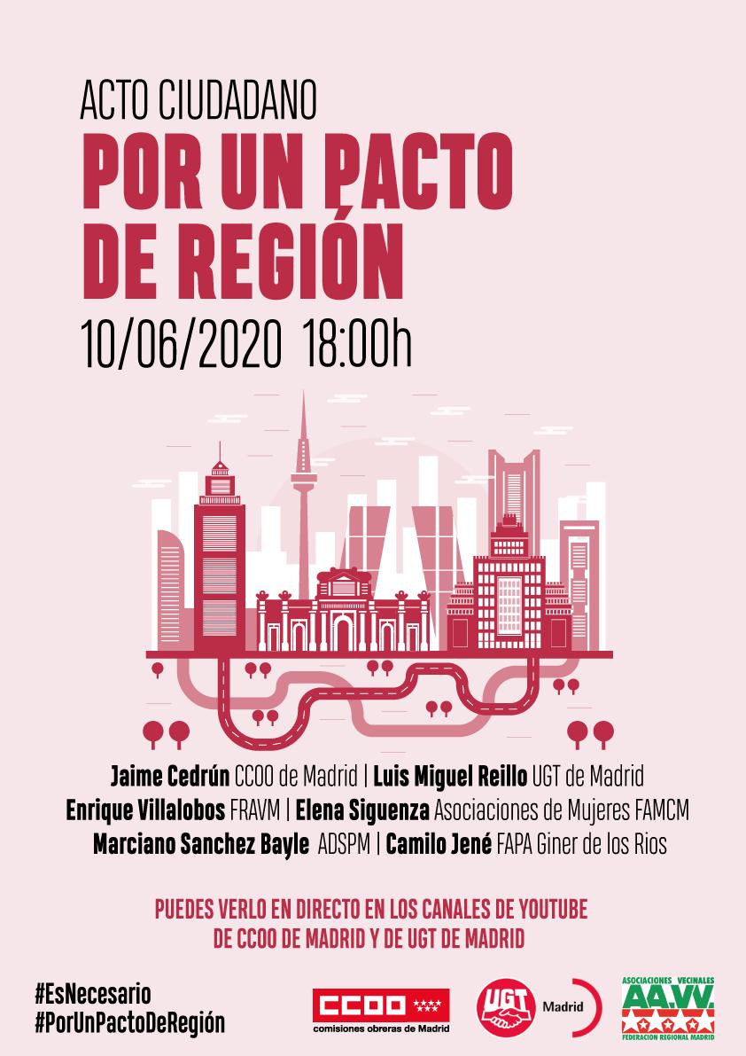 MareasCiudadana's tweet photo. ACTO CIUDADANO
#PorUnPactoDeRegion
#EsNecesario 
 
Miercoles 10-J.
A las 18 h.

Organizado por @UGTMadrid @LmReillo + @CCOOMadrid @jaimecedrun +
@FRAVM @qqvillalobos

Intervienen también: @FADSPU , @FAPA_Giner_Rios
y @docu_elena FamCM 

En directo por #YouTube @YouTube https://t.co/yjrsZM5Bii