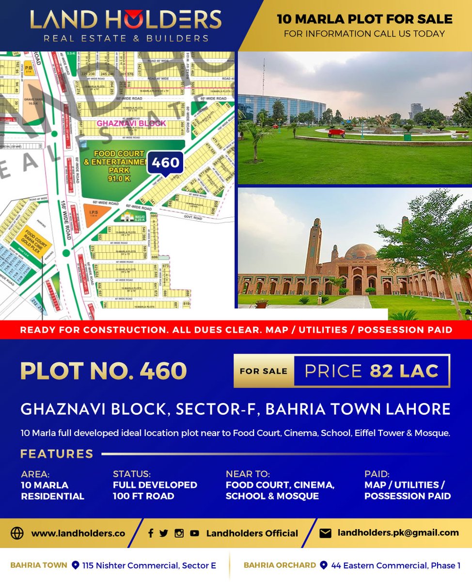 LandholdersO's tweet image. DEAL OF THE DAY !

10 Marla Plot For Sale: Plot #460 Ghaznavi Block, Sector F, Bahria Town Lahore at 82 Lac.

READY FOR CONSTRUCTION. ALL DUES CLEAR. MAP / UTILITIES / POSSESSION PAID - 100 Feet Road

Please Call Us at 0321-4605557

#10MARLAPLOT #BAHRIATOWN #LANDHOLDERS