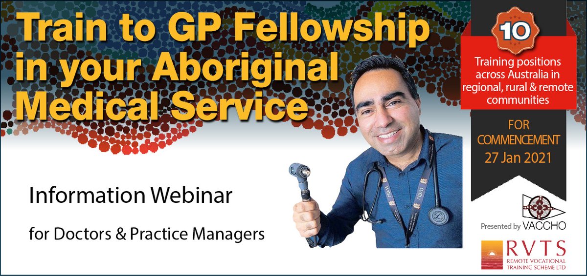 Train to GP Fellowship in your AMS.  Learn more at the Information Webinar for Doctors &amp; Practice Managers on Wednesday 17 June @7.30-8.15pm (AEST), presented by VACCHO and Remote Vocational Training Scheme.  Register at: ow.ly/ASMD50A2BQM
#VACCHO #RVTSgpTRAINING #NACCHO