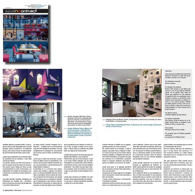 Carmen_Barasona's tweet photo. Estamos muy agradecidos por la espectacular entrevista de 6 páginas de extensión, que nos han realizado y publicado en la revista @spaincontract nº39.
Os invitamos a leerla completa en el siguiente link: https://t.co/ma5H9lHmdL
#spaincontract #entrevista #comunication https://t.co/Goo7MvnWgE