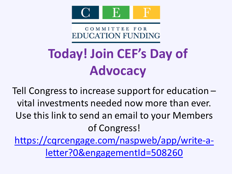 It’s easy to join the Committee for Education Funding (CEF) Day of Advocacy today! Tell your education story – now is the time to urge Congress to increase investments in education. Use this link to email your Members of Congress:  cqrcengage.com/naspweb/app/wr…