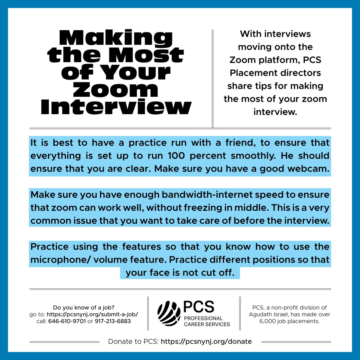 AgudahNews's tweet image. PCS Presents: Making the Most of Your Zoom Interview

Tip #1: It is best to have a practice run with a friend.

Please share, and good luck on your interview!

#pcs #jobinterviewtips #zoominterview