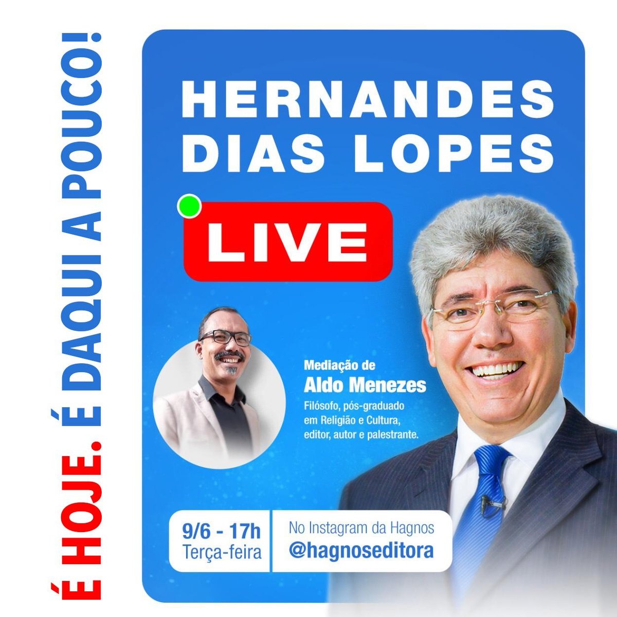 editorahagnos's tweet photo. É hoje as 17 horas!!! Não percam!

#hernandesdiaslopes #live #estudobíblico #fé #oração #hagnos #teologia https://t.co/EbKjCN6iZR