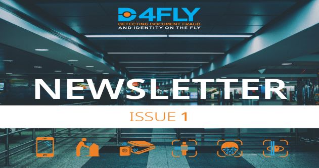The first #D4FLY newsletter is out!🗞️🆕

Read about our major activities &amp; achievements during this period on designing innovative identity &amp; document verification solutions for #border crossings

👉d4fly.eu/newsletter/new…

Subscribe to receive it in your mailbox #H2020 #Security