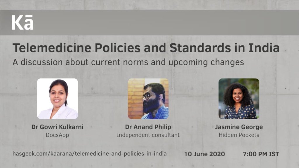 Join us as we discuss the Telemedicine Policies and Standards in India.
 hasgeek.com/kaarana/teleme…  speakers: <a href="/aagrabakijasmin/">Jasmine</a> of <a href="/Hidden_Pockets/">Hidden Pockets Collective</a> pockets  , @anandphilipc and myself 
Tomorrow at 7 pm