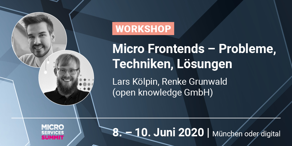 mad_summit's tweet photo. ⭐Dream-Team: @LarsKoelpin & @renke2 begrüßen Euch endlich in ihrem Workshop rundum #MicroFrontends. Sicherlich wird's praxisnah und effizient! Vor allem aber: Erstmalig digital. Wo findet Euer #MicroservicesSummit eigentlich statt? 🧐Wir sind gespannt! #Berlin https://t.co/1TOj0eevH6