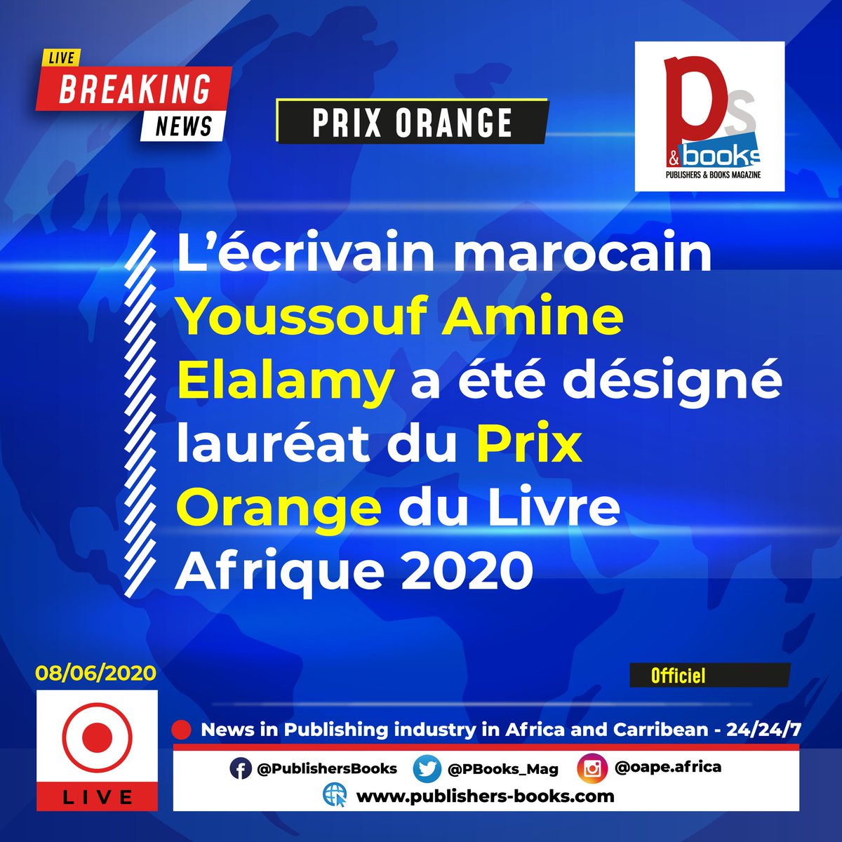 oapeafrica's tweet photo. #Prix_Orange_du_Livre_Afrique
#Oape2020 #Oape_Africa #PublishersBooks #Yousouf_Amine_Elalamy

Les félicitations de @oape_africa (Observatoire africain des professionnels de l'édition - OAPE) au lauréat du #Prix_Orange_du_livre_Afrique. https://t.co/s84EmDEb4i