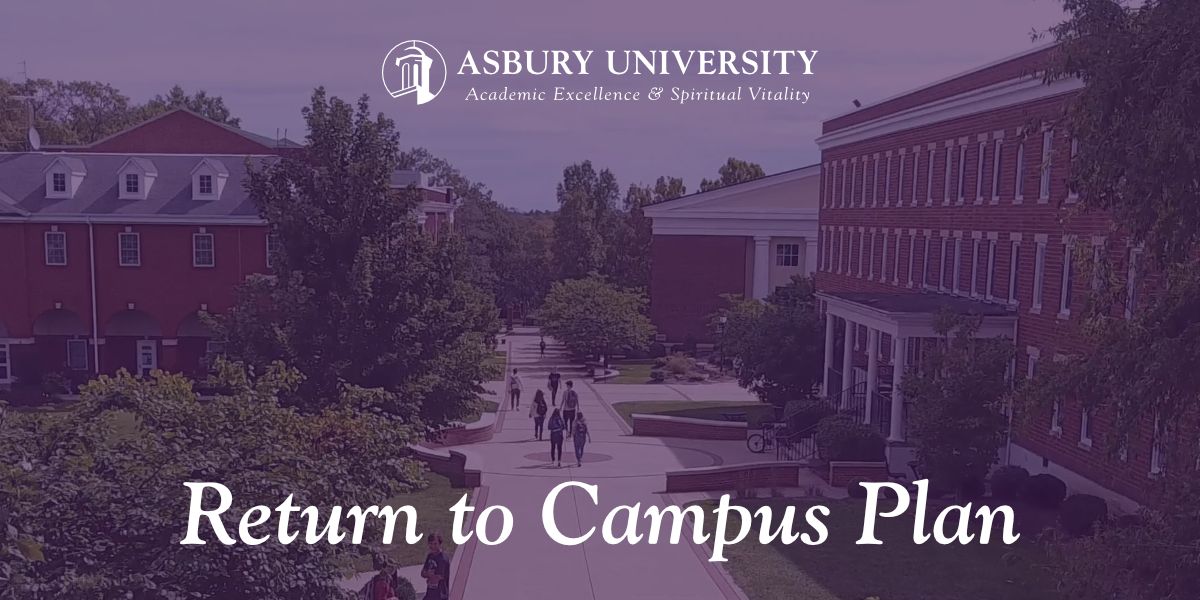 AUStudentLife's tweet photo. As we prepare to return to campus this fall, Asbury University is developing a plan for keeping our students, faculty, and staff healthy and safe, including modifications to the semester schedule and Welcome Weekend. Read more here: https://t.co/1xqAZiWu7T https://t.co/DEyvpIkgN4