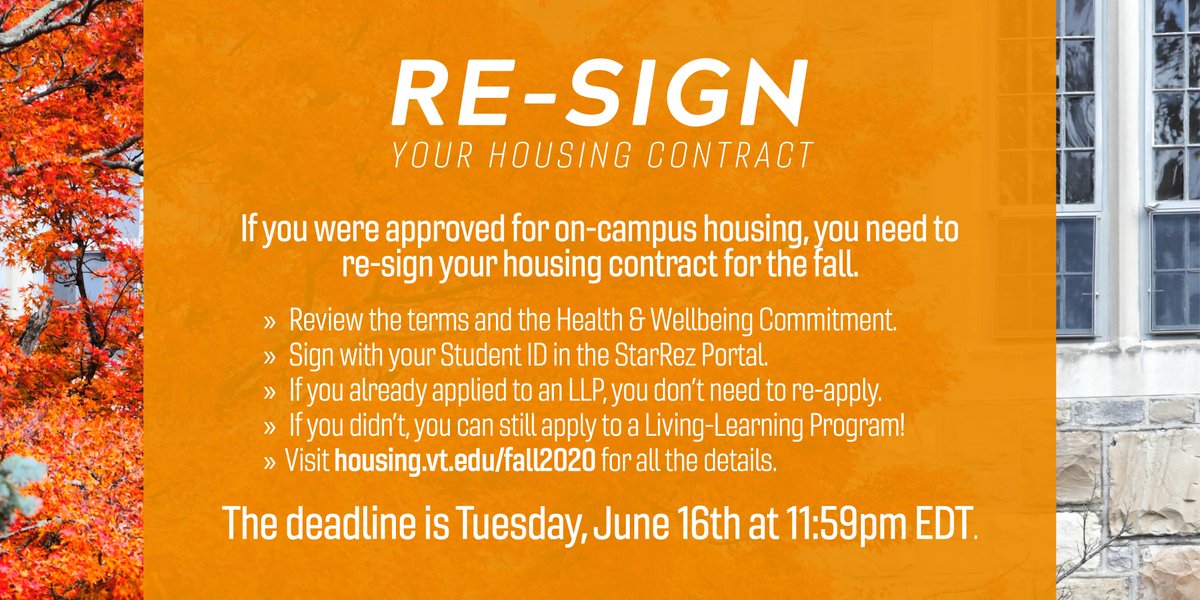 VTResidential's tweet photo. If you were approved for on-campus housing, you need to re-sign your housing contract for the fall! Follow the steps detailed at https://t.co/WvP4Ij2UE5. The deadline is Tuesday, June 16th at 11:59pm EDT! Let us know if you have questions. #vt24 https://t.co/y4WAEqdmQ3