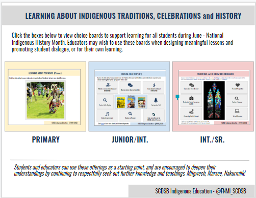 Our team is so proud to share this rich resource that contains choice boards for P/J/I/S students, (and great learning for learners of all ages), to support National Indigenous History month. Check out all three!
bit.ly/IEscdsbJune 
#NationalIndigenousHistoryMonth
