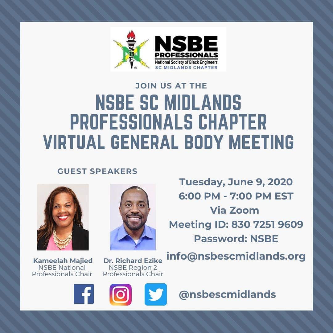 Come hear TODAY from both the NSBE National Professionals Chair, <a href="/KameelahSamar/">Kameelah Samar</a> Majied and NSBE Region 2 Professionals Chair, Dr. Richard Ezike <a href="/nsbescmidlands/">nsbescmidlands</a> Professionals Chapter General Body Mtg 6/9, 6-7PM EST 
us02web.zoom.us/j/83072519609?…
Meeting ID: 830 7251 9609
Password: NSBE