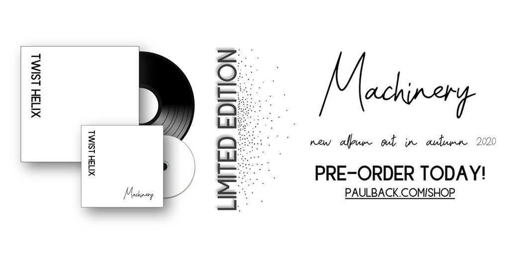 Paul Back Music (@paulbackmusic) on Twitter photo 'MACHINERY' nuevo album de <a href="/twisthelixband/">Twist Helix</a> el próximo otoño 2020. Pre-Order!
Disponible en Vinilo/Cd. ⏳ Edición Limitada
> paulback.com/shop
'MACHINERY' Twist Helix new album will be available this autumn in Vinyl/Cd. Pre-order now! ⏳ Limited copies available.
#newmusic 'MACHINERY' nuevo album de <a href="/twisthelixband/">Twist Helix</a> el próximo otoño 2020. Pre-Order!
Disponible en Vinilo/Cd. ⏳ Edición Limitada
> paulback.com/shop
'MACHINERY' Twist Helix new album will be available this autumn in Vinyl/Cd. Pre-order now! ⏳ Limited copies available.
#newmusic