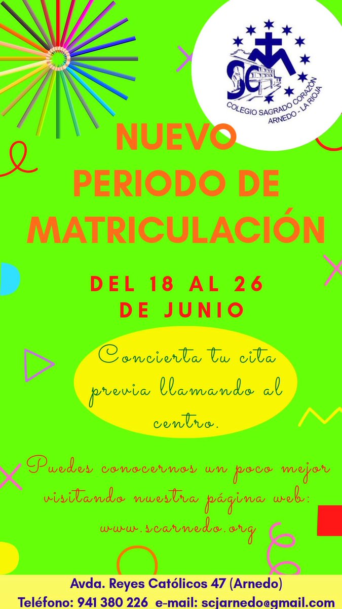 Periodo de escolarización del 18 al 26 de junio. Te esperamos en el <a href="/scarned0/">Sagrado Corazón. Hijas de la Caridad. Arnedo</a> #valores #integración #innovación #codocencia #yoelijosucole