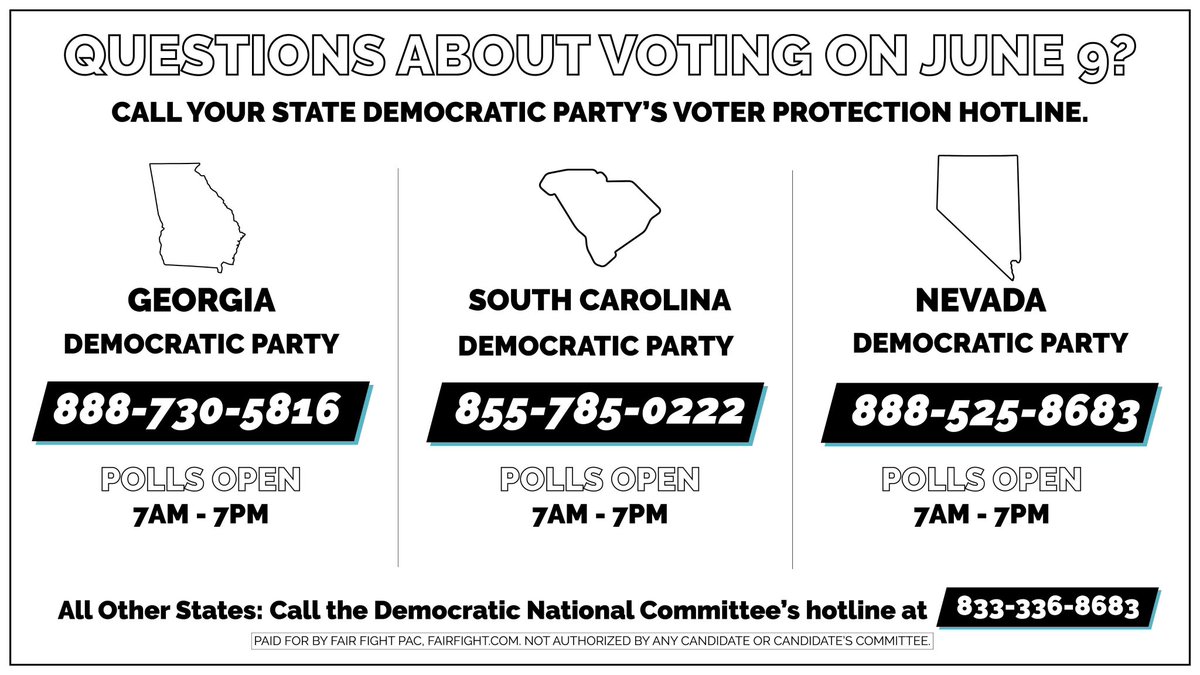 Fair Fight على تويتر Georgia South Carolina And Nevada Today Is Your Primary Election Day If You Have Questions About Voting Or To Share Your Voting Experience Please Call Your State S Voter