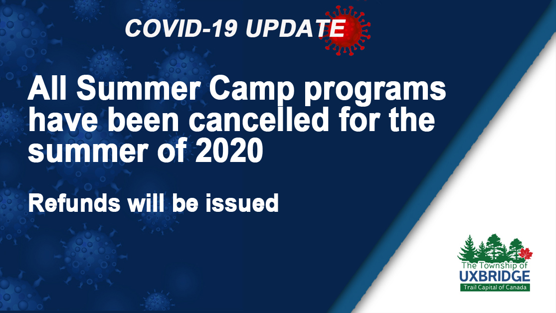 twpuxbridge's tweet photo. The Township of Uxbridge has made the difficult decision to cancel all scheduled summer camps.  Registered participants will receive additional information and full refunds will be issued through ActiveNet. Please email camps@uxbridge.ca with any questions. https://t.co/tyrI8J9dsR