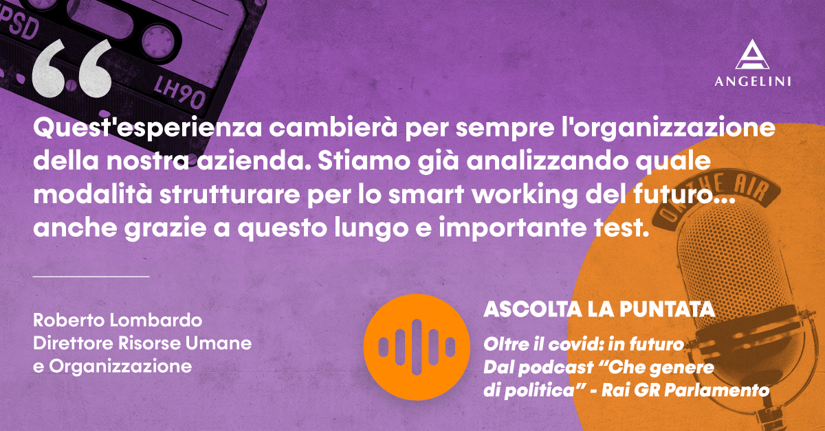AngeliniPhIT's tweet photo. Oltre il #Covid: in futuro lo #smartworking. Ascoltate l'intervento di Roberto Lombardo - Chief Human Resources and Organization Officer di #AngeliniPharma - nel podcast di #RaiGrParlamento: https://t.co/UU1qftVLw1 #TogetherAtWork #InCasaConVoi https://t.co/eS2l3XGJAg