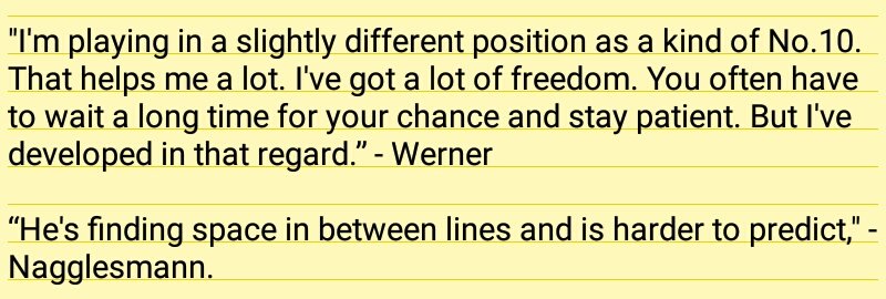 He usually plays as a #10 against teams which are harder to break. And at the shoulder when he has space behind to morph into Turbo Timo