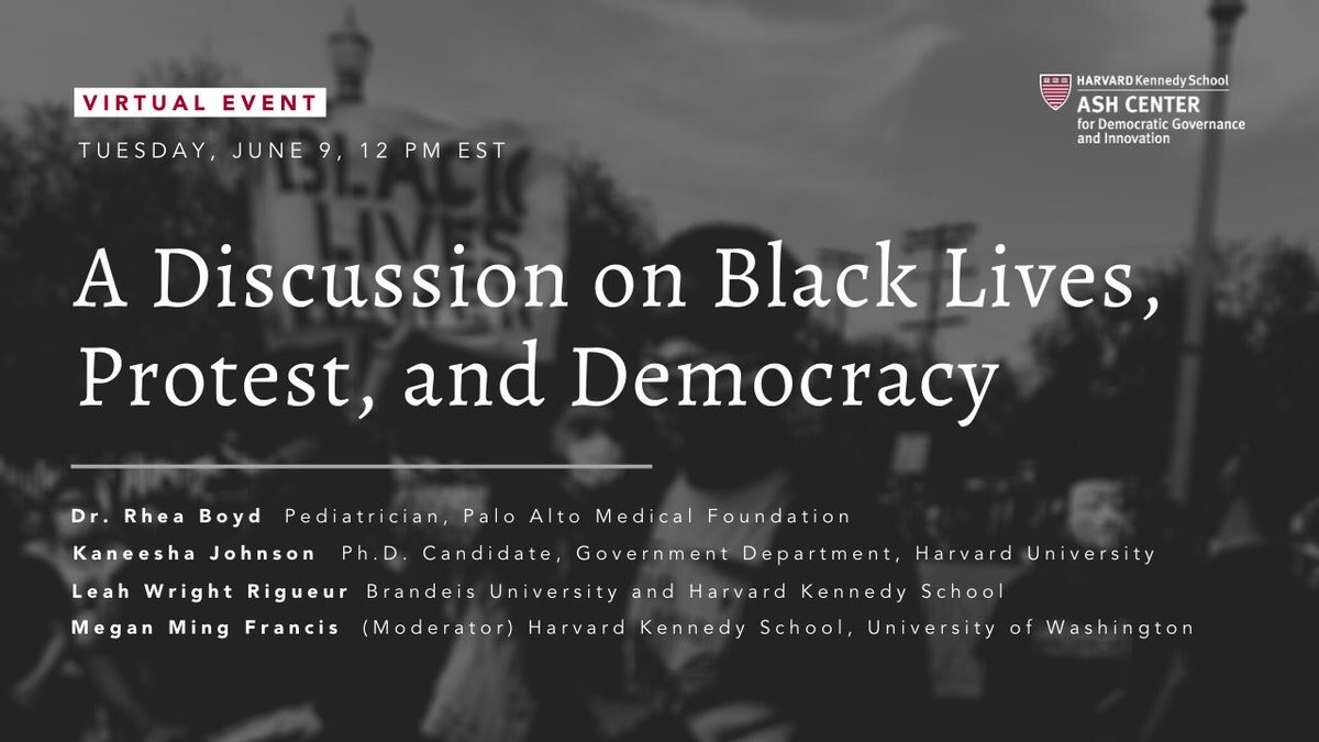 Today! 

Speaking on a <a href="/HarvardAsh/">Harvard Ash Center</a> panel about BLACK PROTEST, BLACK LIVES, policing, and democracy! #blacklivesmatter 

12pm

Free and open to the public

✅<a href="/meganfrancis/">Megan Ming Francis</a>
✅ <a href="/k_r_johnson/">Kat ✨</a>
✅<a href="/RheaBoydMD/">Rhea Boyd MD, MPH</a> 
✅@leahrigueur

ash.harvard.edu/event/discussi…

youtu.be/Cj-gnbzplo0