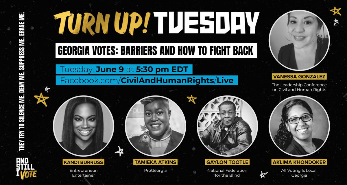 Image says: "Turn Up Tuesday. Georgia Votes: Barriers and how to fight back. Tuesday, June 9 at 5:30pm ET." The graphic also shows the URL for our Facebook Live and shows the images and affiliations of the five people participating in the event.