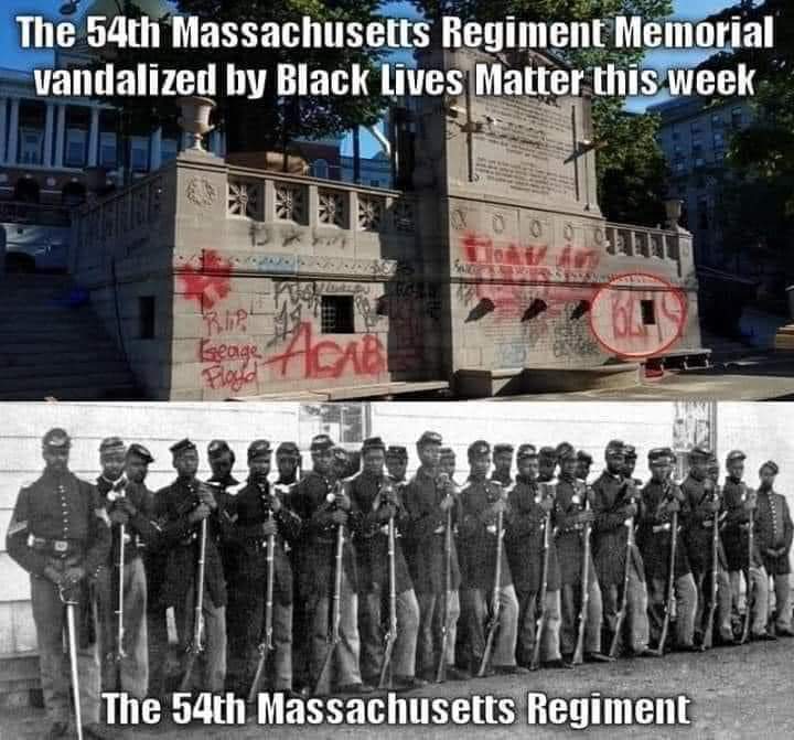 louisanamom's tweet photo. So, you claim all this is because of #GeorgeFloyd & #BlackLivesMatter? Do you want to try that again? You destroyed the memorial for the #54thRegiment. The problem with that? It was a black regiment. #idiots https://t.co/saXSDGRu37