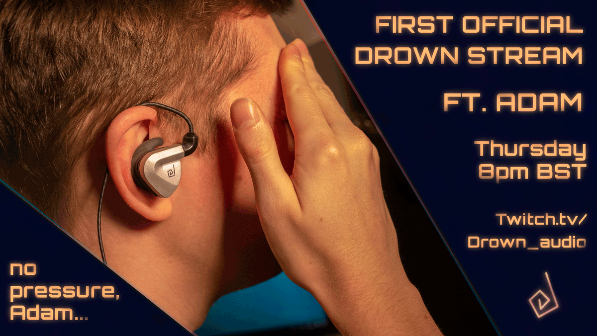 AudioDrown's tweet photo. Get 8pm Thursday marked into your diaries peeps, our very own Digital Community Manager Adam will be giving our test earphones a trial run live on stream! #drownaudio #gamechangingaudio #nopressure https://t.co/HRMR3FqSlb
