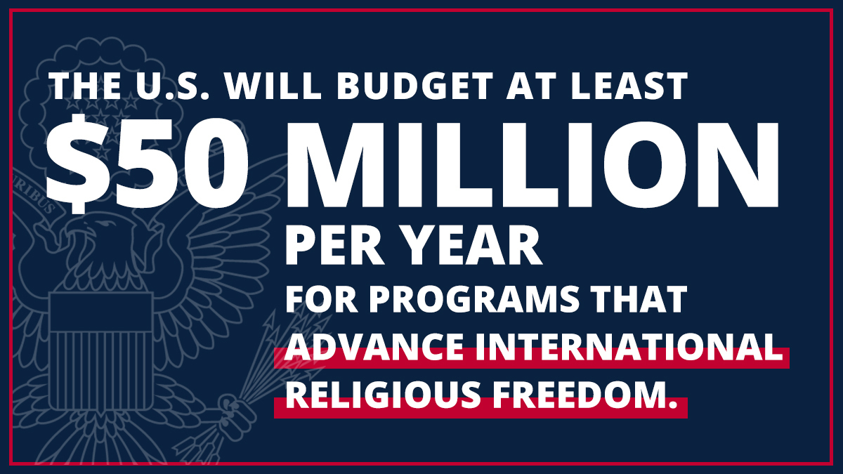 StateDept's tweet photo. President @realDonaldTrump’s executive order outlines that the U.S. will budget at least $50 million per year for programs that advance international religious freedom. https://t.co/xwP7CzpLQ0 https://t.co/B3rRL0oBgw