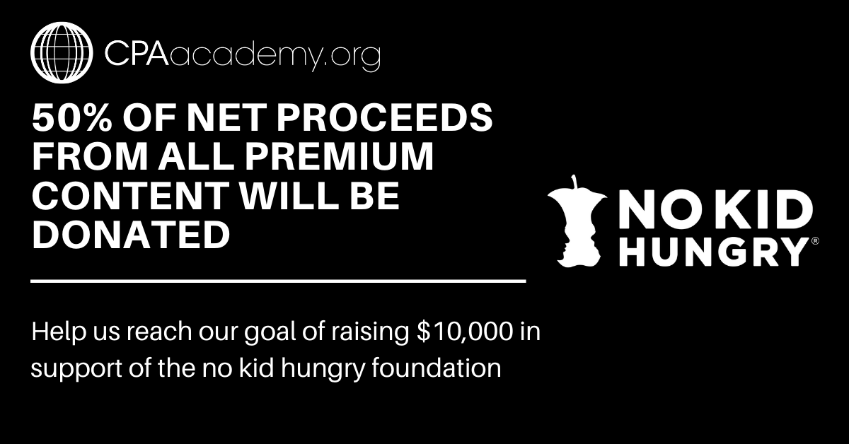 Earn CPE credit AND help support a fantastic cause to fight childhood hunger across America. Register for any of these courses listed, and 50% of net proceeds will be directly donated to No Kid Hungry to help feed children in need across the United States. bit.ly/37cSbiP