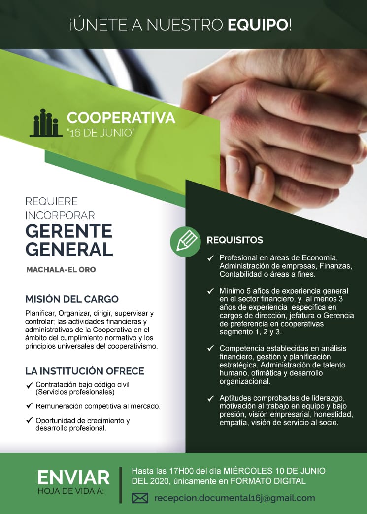 Cooperativa de Ahorro y Crédito "16 de Junio" de Machala, invita a participar en el proceso, para selección de su Gerente General. Interesados tomar en cuenta los siguientes requisitos: https://t.co/1sDO9FKOif