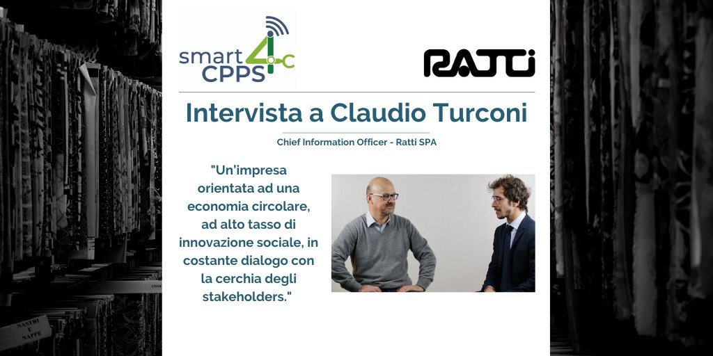 "Un impresa orientata ad una economia circolare, ad alto tasso di innovazione sociale, in costante dialogo con la cerchia degli stakeholders"

Questo l'approccio all'innovazione raccontato da Claudio Turconi - Chief Information Officer - Ratti S.p.A. 

smart4cpps.it/2020/06/09/sma…