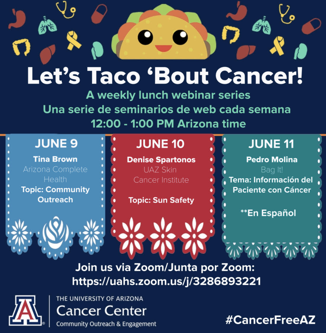 Arizona Cancer Center is hosting a weekly lunch webinar series called Let's Taco 'Bout Cancer! Check out the schedule and join in via Zoom today and tomorrow, and on Thursday when you can hear more about Bag It! uahs.zoom.us/j/3286893221 #CancerFreeAZ #FighttheFear #Cancer #hcsm