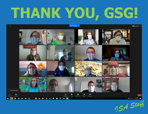 ISAPrez's tweet photo. Thank you @GoGSG @mattsmith54 for the great ISA/GSG branded face masks! While technically not needed for our virtual staff meeting, they were a fun addition! #FlattenTheCurve https://t.co/rxZ6VCRPW9