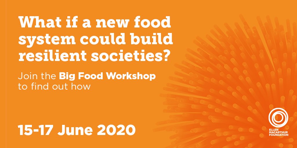 circulareconomy's tweet photo. The #circulareconomy offers a vision of a food system that allows people and nature to thrive in the long term.

Sounds like something to work towards? Then don't miss our 2-day Big Food Workshop next week! Register at https://t.co/olLkrfL94z https://t.co/jJFtY0jWgX