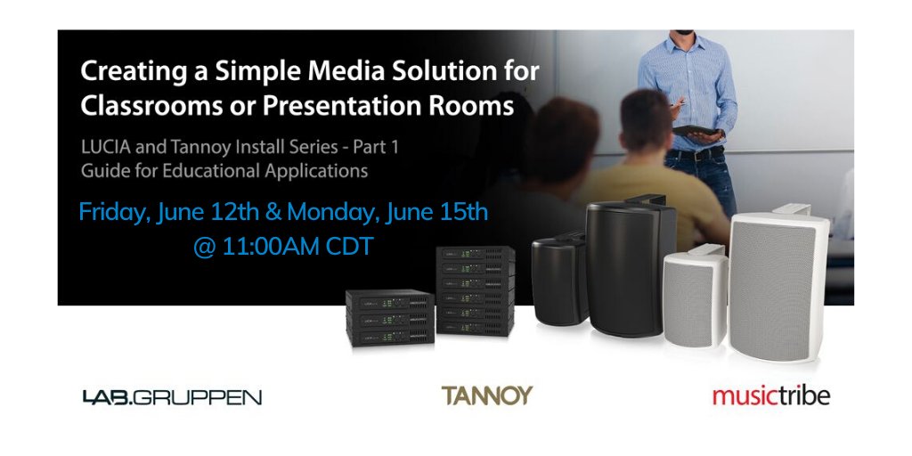 Join <a href="/labgruppen/">Lab Gruppen</a> &amp; <a href="/Tannoy/">Tannoy</a> Fri, 06/12 or Mon, 06/15 @ 11AM CDT for their webinar on 'Creating a Simple Media Solution for Classrooms or Presentations Rooms' REGISTER: bit.ly/3dMLzdv #proaudio #webinars #avsolutions #avtweeps #proav