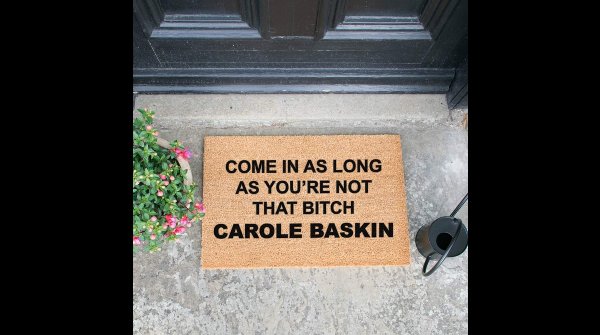 inner_home's tweet photo. Nobody wants #CaroleBaskin near their #House.

This #doormat makes an amazing lock down #gift for your Carole Baskin conspiracy obsessed #friends.

>>>> https://t.co/W7kX37vIGx https://t.co/9id9UHfNOq