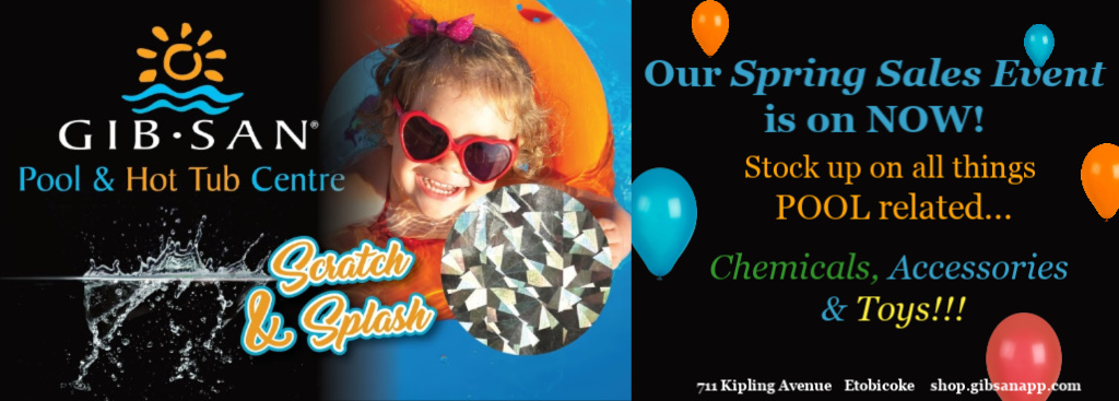 Our Scratch &amp; Splash Event is BACK at Gib-San Pool &amp; Hot Tub Centre! All qualified purchases are WINNERS! Visit us and stock up on all things POOL😎💦