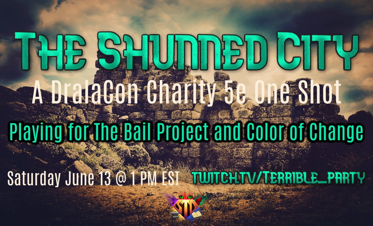terrible_party's tweet photo. This game is extra special for many reasons-in organization with @DralaCon, and it's for our fundraising efforts for The Bail Project and Color of Change. AND for every $5 donated, we'll make @JRWilsonWriting roll on the Wild Magic table....in the middle of a temple! https://t.co/lbP9hhu0vW