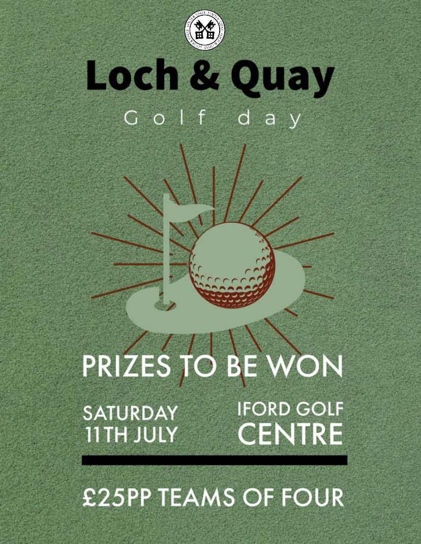 🏌️‍♂️ L O C H &amp; Q U A Y 🏌️‍♂️ 
⛳️ G O L F   D A Y⛳️ 

📆 Saturday 11th July
📍 Iford Gold Centre
💰 £25pp (Teams of 4)

***Message for further details***