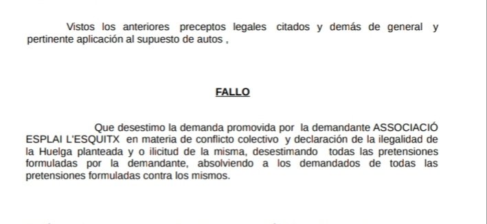 Il•lusió de veure com es fa justícia!! La vaga no era ni il•legal ni abusiva. Il•legals i abusives eren les vostres condicicions laborals. #EducadoresSocialsEnLluita