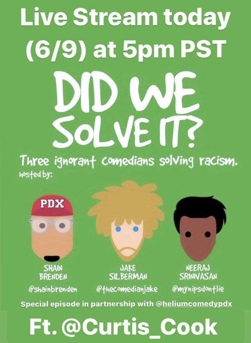 didwesolveit's tweet photo. Catch us streaming live at 5pm PST with @HeliumComedyPdx and @Curtis_Cook 🙌🏽🙌🏼🙌🏾 Tickets available at https://t.co/0zEF4Ol5WG https://t.co/w3LCUTLJ2n