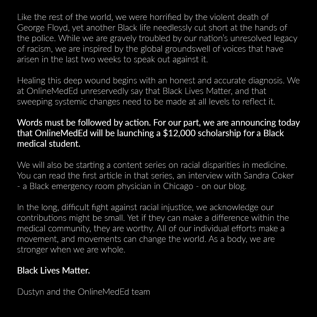 OnlineMedEd's tweet photo. Healing our nation's deep racial wounds begins with an honest and accurate diagnosis. We at OnlineMedEd unreservedly say that Black Lives Matter, and that sweeping systemic changes need to be made at all levels to reflect it. https://t.co/eBIxd1ZFQ7