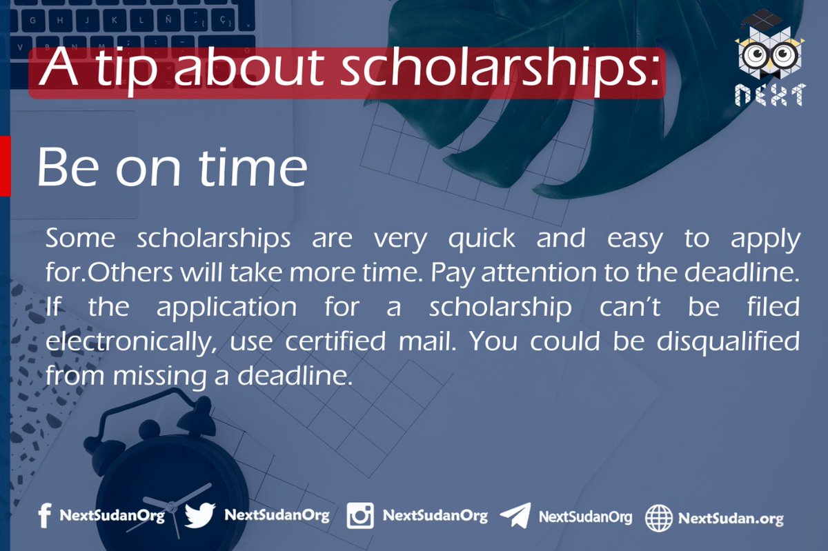 NextSudanOrg's tweet photo. Don't procrastinate so you don't miss a chance to get a scholarship ⌛
#Next_Initiative #Next_Tips https://t.co/NTSYWtsCbQ