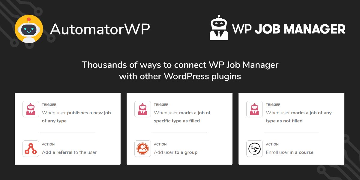 AutomatorWP's tweet photo. Our #WPJobManager (@wpjobmanager) add-on lets run any #automation to your #WordPress users like:
- Publishes a #job > Add an @affwp referral
- Applies for a job > Add to a @BuddyPress group
- Gets hired for a job > Enroll in a @senseilms course
More info:
https://t.co/IbzF0eOwcz https://t.co/vcnY92AcaV