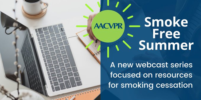 AACVPR's tweet photo. As a part of our partnership with the @CDCgov on the Tips from Former Smokers® (Tips®) campaign, we're highlighting our #SmokeFreeSummer webinars. You can now register for the June 18 webcast covering tobacco cessation tools. https://t.co/YwmqQ3Flai https://t.co/Vbr4mnqQsk