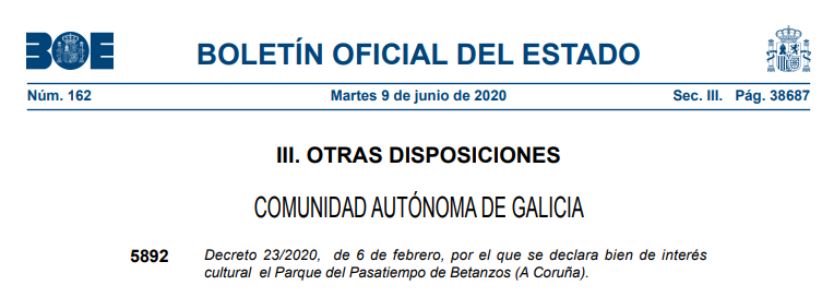 silcerino's tweet photo. ▶ #BOE | El Boletín Oficial del Estado de hoy (Núm. 162, de 9 de junio de 2020) publica el «Decreto 23/2020, de 6 de febrero, por el que se declara bien de interés cultural el Parque do Pasatempo de Betanzos (A Coruña)». 

PDF ➡ https://t.co/m0wJUVJTbD https://t.co/O3RWmTurnN