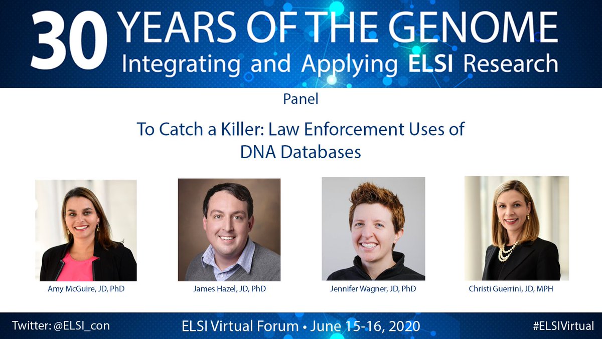 ColumbiaEthics's tweet photo. End your day with the final session of #ELSIVirtual, "To Catch a Killer: Law Enforcement Uses of DNA Databases," with Amy McGuire, James Hazel, @DNAlawyer, and Christi Guerrini. Tune in at 3pm EDT! https://t.co/OrGTPO5uLy